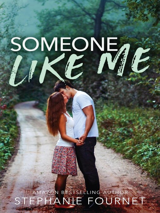 Title details for Someone Like Me by Stephanie Fournet - Available